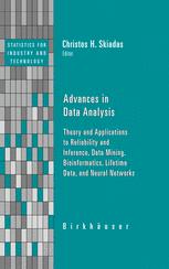 Advances In Data Analysis Theory And Applications To Reliability And Inference Data Mining Bioinformatics Lifetime Data And Neural Networks 1st Edition Ramn Alvarezesteban
