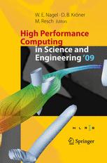 High Performance Computing In Science And Engineering 09 Transactions Of The High Performance Computing Center Stuttgart Hlrs 2009 1st Edition Volker Gaibler