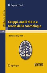 Gruppi Anelli Di Lie E Teoria Della Coomologia 1st Edition Reinhold Baer Auth