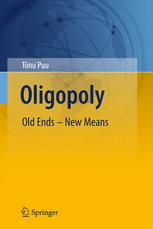 Oligopoly Old Ends New Means 1st Edition Tnu Puu Auth