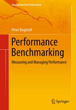 Performance Benchmarking Measuring And Managing Performance 1st Edition Peter Bogetoft Auth
