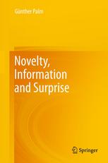 Novelty Information And Surprise 1st Edition Gnther Palm Auth