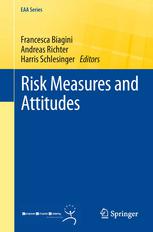 Risk Measures And Attitudes 1st Edition Patrick Cheridito Samuel Drapeau