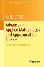 Advances In Applied Mathematics And Approximation Theory Contributions From Amat 2012 1st Edition George A Anastassiou Auth