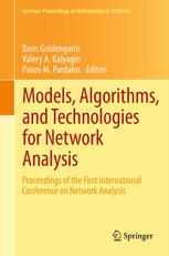 Models Algorithms And Technologies For Network Analysis Proceedings Of The First International Conference On Network Analysis 1st Edition N V Aseeva