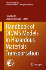 Handbook Of Orms Models In Hazardous Materials Transportation 1st Edition Rajan Batta