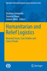 Humanitarian And Relief Logistics Research Issues Case Studies And Future Trends 1st Edition Monia Rekik