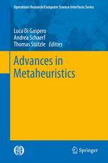 Advances In Metaheuristics 1st Edition Per Kristian Lehre Carsten Witt Auth