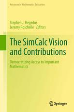 The Simcalc Vision And Contributions Democratizing Access To Important Mathematics 1st Edition Jeremy Roschelle