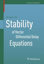Stability Of Vector Differential Delay Equations 1st Edition Michael I Gil Auth