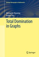 Total Domination In Graphs 1st Edition Michael A Henning Anders Yeo Auth