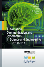 Automation Communication And Cybernetics In Science And Engineering 20112012 1st Edition Ursula Bach
