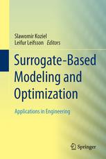 Surrogatebased Modeling And Optimization Applications In Engineering 1st Edition Slawomir Koziel