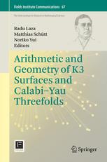 Arithmetic And Geometry Of K3 Surfaces And Calabiyau Threefolds 1st Edition Shigeyuki Kond Auth