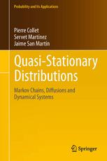 Quasistationary Distributions Markov Chains Diffusions And Dynamical Systems 1st Edition Pierre Collet