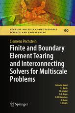 Finite And Boundary Element Tearing And Interconnecting Solvers For Multiscale Problems 1st Edition Clemens Pechstein Auth