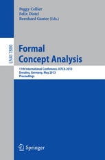 Formal Concept Analysis 11th International Conference Icfca 2013 Dresden Germany May 2124 2013 Proceedings 1st Edition Vincent Duquenne Auth