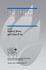 A Global Perspective On Real Estate Cycles 1st Edition Stephen J Brown