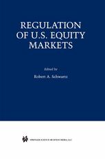 Regulation Of Us Equity Markets 1st Edition William R Johnston Auth