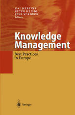 Knowledge Management Best Practices In Europe Prof Dring Kai Mertins