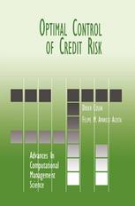 Optimal Control Of Credit Risk 1st Edition Didier Cossin Felipe M Aparicio Auth