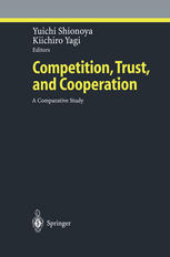 Competition Trust And Cooperation A Comparative Study 1st Edition Yuichi Shionoya Auth