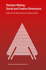 Decision Making Social And Creative Dimensions 1st Edition Carl Martin Allwood