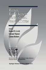 Ratings Rating Agencies And The Global Financial System 1st Edition Richard M Levich