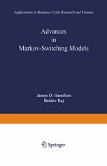 Advances In Markovswitching Models Applications In Business Cycle Research And Finance 1st Edition James D Hamilton