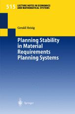 Planning Stability In Material Requirements Planning Systems 1st Edition Dr Gerald Heisig Auth