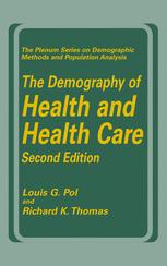 The Demography Of Health And Health Care 2nd Ed Louis G Pol