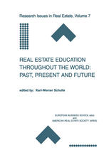 Real Estate Education Throughout The World Past Present And Future 1st Edition Stephen E Roulac Auth