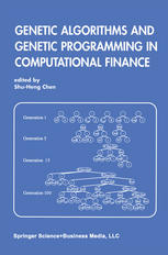 Genetic Algorithms And Genetic Programming In Computational Finance 1st Edition Shuheng Chen Auth