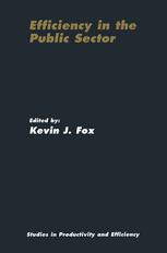 Efficiency In The Public Sector 1st Edition Kevin J Fox Auth