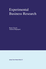 Experimental Business Research 1st Edition Vital Anderhub Werner Gth