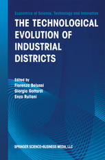 The Technological Evolution Of Industrial Districts 1st Edition Giacomo Becattini Auth