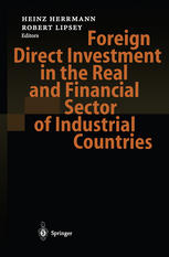 Foreign Direct Investment In The Real And Financial Sector Of Industrial Countries 1st Edition Heinz Herrmann
