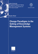 Change Paradigms In The Setting Of Knowledge Management Systems 1st Edition Hauke Heier Auth
