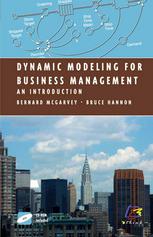 Dynamic Modeling For Business Management An Introduction 1st Edition Bernard Mcgarvey