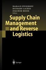 Supply Chain Management And Reverse Logistics 1st Edition Professor Dr Harald Dyckhoff