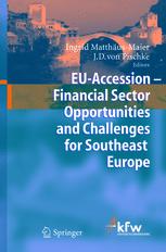 Eu Accession Financial Sector Opportunities And Challenges For Southeast Europe 1st Edition Paul Hare Auth