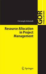 Resource Allocation In Project Management Professor Dr Christoph Schwindt Auth