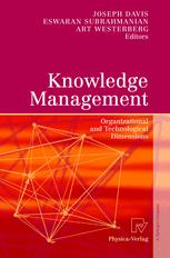 Knowledge Management Organizational And Technological Dimensions 1st Edition Joseph Davis