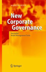 New Corporate Governance Successful Board Management Tools Martin Hilb Auth