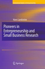 Pioneers In Entrepreneurship And Small Business Research 1st Edition Hans Landstrm Auth