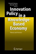 Innovation Policy In A Knowledgebased Economy Theory And Practice 1st Edition Patrick Llerena