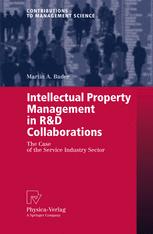 Intellectual Property Management In Rd Collaborations The Case Of The Service Industry Sector 1st Edition Dr Martin A Bader Auth
