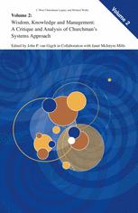 Wisdom Knowledge And Management A Critique And Analysis Of Churchmans Systems Approach 1st Edition Jp Van Gigch Auth