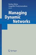 Managing Dynamic Networks Organizational Perspectives Of Technology Enabled Interfirm Collaboration 1st Edition Angeliki Poulymenakou