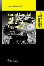 Social Capital In The Knowledge Economy Theory And Empirics 1st Edition Professor Hans Westlund Auth